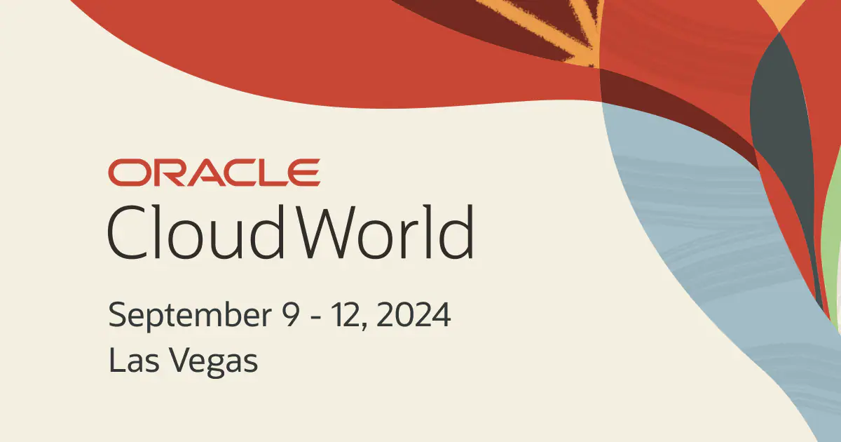 Reflections on Oracle Cloud World 2024